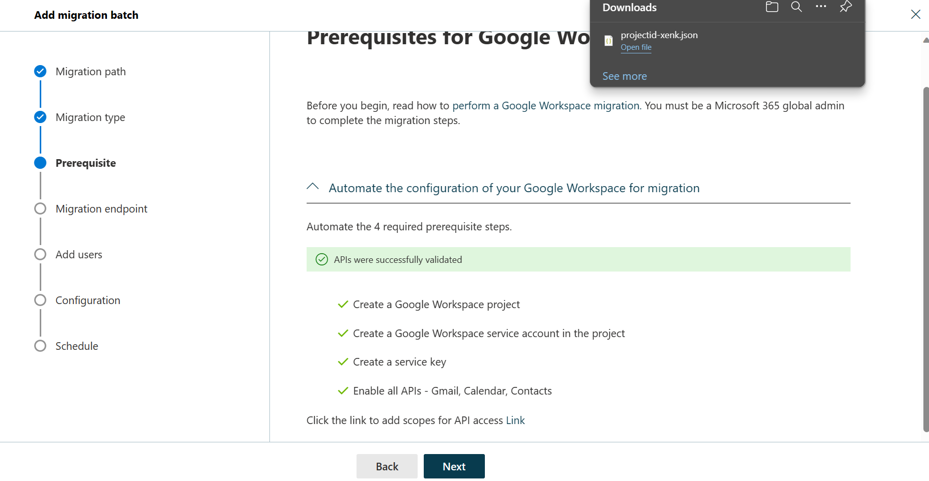 Capture d’écran de la boîte de dialogue Prérequis pour la migration de l’espace de travail Google qui montre les coches pour toutes les étapes de configuration indiquant que l’automatisation a réussi.