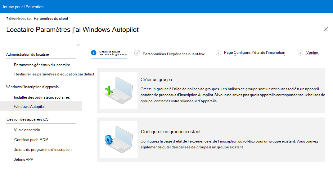 Exemple d’image de l’expérience guidée Windows Autopilot montrant la page « Choisir un groupe » avec les options permettant de créer un groupe ou de configurer un groupe existant.