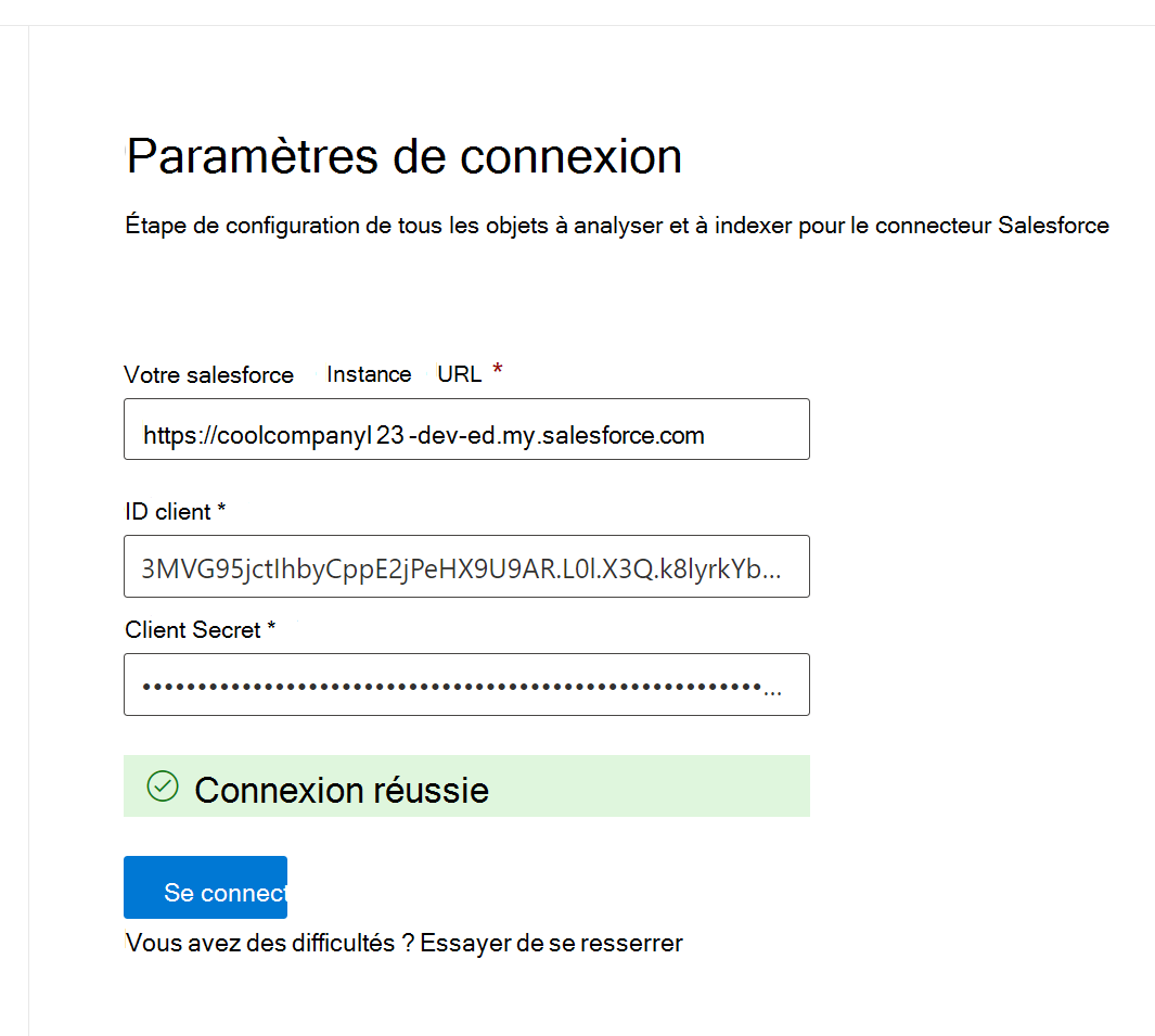Capture d’écran de la connexion réussie. La bannière verte indiquant « Connexion réussie » se trouve sous le champ de l’URL de votre instance Salesforce.