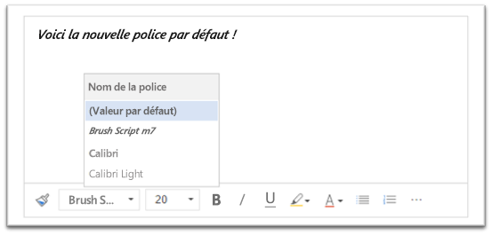 Capture d’écran de l’éditeur de texte enrichi avec Brush Script comme police par défaut et une liste de nouvelles polices.