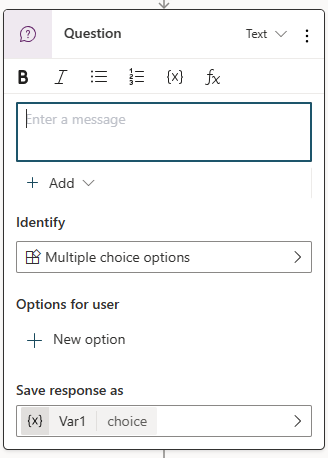 Capture d’écran d’un nouveau mode Question avec des champs pour saisir un message, définir le type de données à collecter et sélectionner une variable pour stocker la réponse de l’utilisateur.