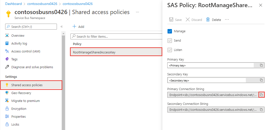 Képernyőkép a RootManageSharedAccessKey nevű SAS-szabályzatról, amely kulcsokat és kapcsolati sztring tartalmaz.