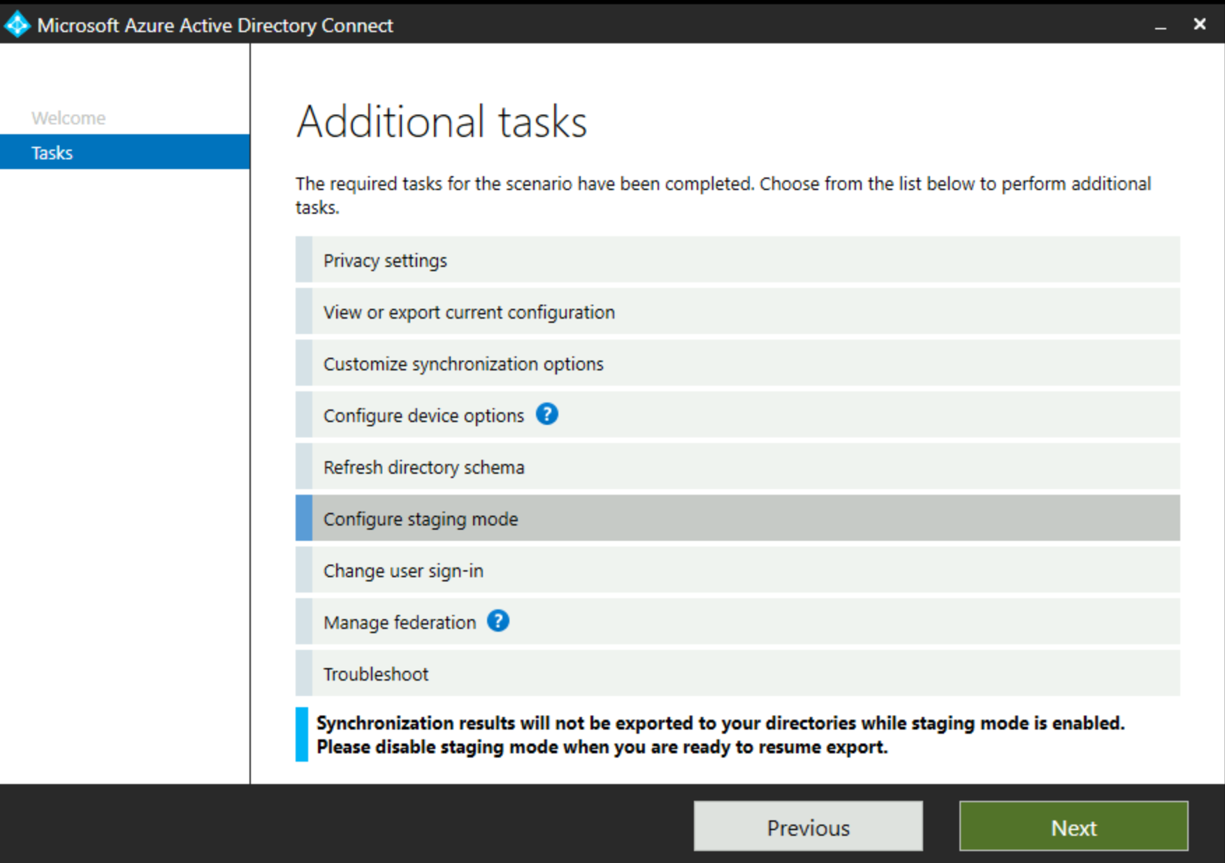 Cuplikan layar memperlihatkan Mode Penahapan disorot dalam kotak dialog Pentahapan Microsoft Entra Koneksi.