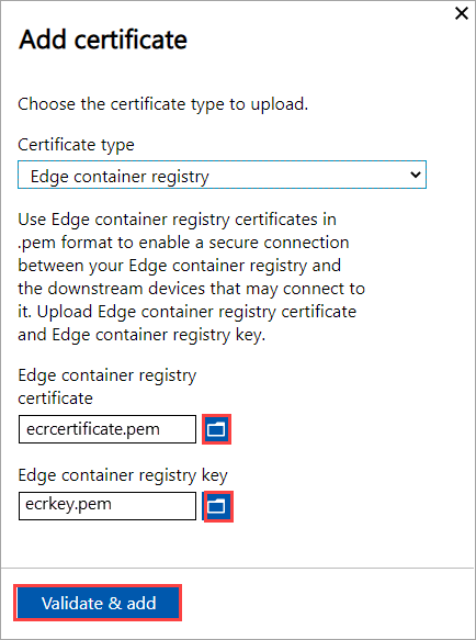 Screenshot showing Add Certificate screen when adding an Edge Container Registry certificate to an Azure Stack Edge device. Browse buttons for the certificate and key file are highlighted.
