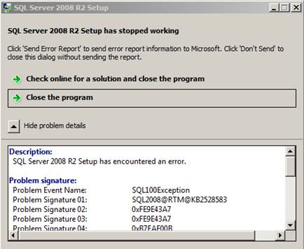 Screenshot del messaggio di errore: SQL Server 2008 R2 Setup has stopped working.