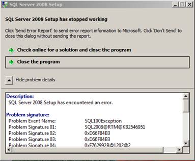 Screenshot del messaggio di errore: il programma di installazione di SQL Server 2008 ha smesso di funzionare.