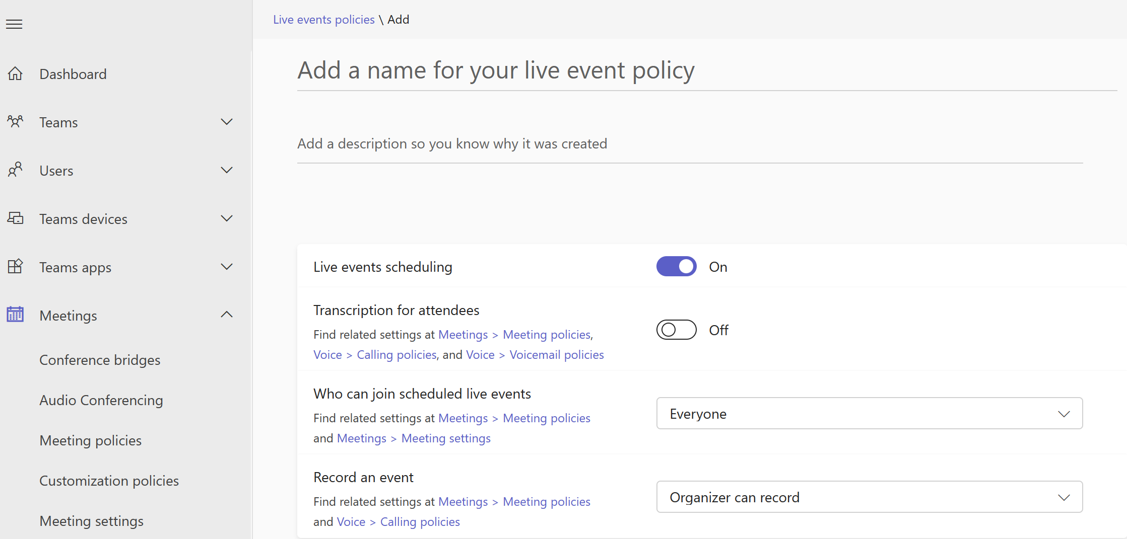 Schermata delle impostazioni dei criteri per gli eventi live nell'interfaccia di amministrazione di Microsoft Teams.