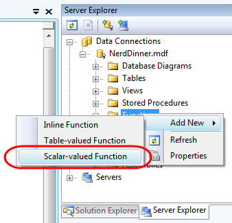 Screenshot di Esplora server in Visual Studio. Il database nerd Dinner è selezionato e viene selezionato il nodo secondario delle funzioni. La funzione con valori scalari è evidenziata.