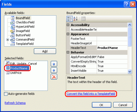 Convertire ogni oggetto DetailsView e BoundFields di GridView in campi modello