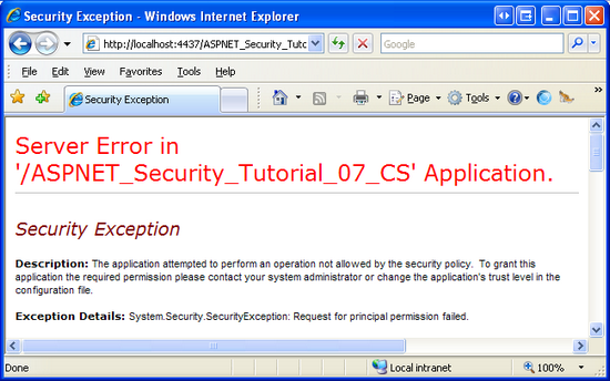 Se il contesto di sicurezza non è autorizzato a eseguire il metodo, viene generata un'eccezione SecurityException