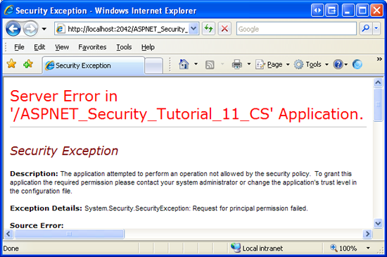 Se il contesto di sicurezza non è autorizzato a eseguire il metodo, viene generata un'eccezione SecurityException