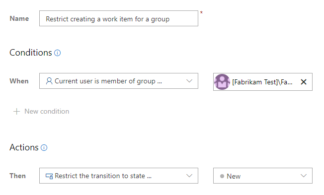 Screenshot della regola personalizzata per limitare la creazione di un elemento di lavoro da parte di un gruppo.