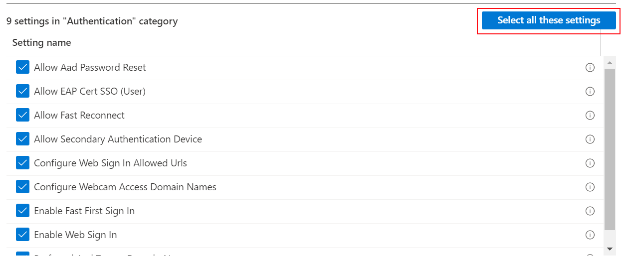 In Impostazioni Catalogo selezionare tutte queste impostazioni nell'interfaccia di amministrazione Microsoft Intune e Endpoint Manager.