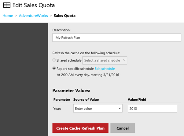 Screenshot della finestra di dialogo Edit Company Sales che mostra l'opzione Crea piano di aggiornamento della cache.