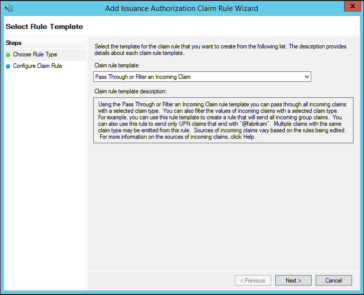 Screenshot that shows where to select the Pass Through or Filter an Incoming Claim template when you create a rule to issue an AD FS 1.x Name ID claim on Windows Server 2012 R2.