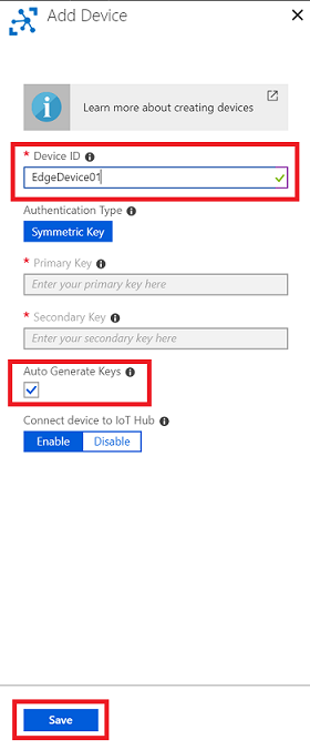Screenshot che mostra la pagina Aggiungi dispositivo. Il dispositivo Perimetrale 0 1 viene immesso nel campo Device I D (Dispositivo ID). La casella Genera chiavi automaticamente è selezionata.