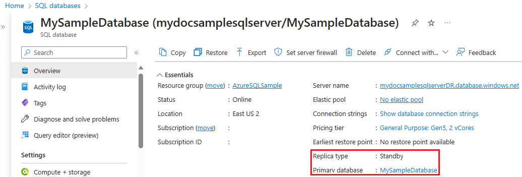 レプリカ タイプが強調表示されている Azure portal でのデータベースの SQL Database 概要ページのスクリーンショット。