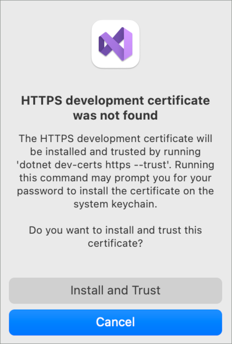 HTTPS 開発証明書が見つかりませんでした。この証明書をインストールして信頼しますか?
