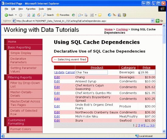 ObjectDataSource s Selecting イベントは、GridView がページング、編集、または並べ替えられるたびに発生します