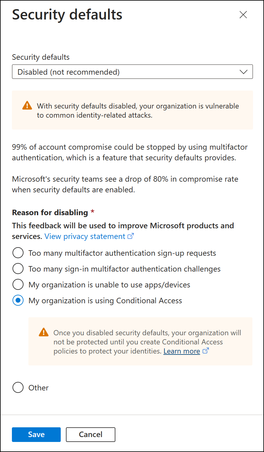 Warning message that you can have security defaults or Conditional Access not both