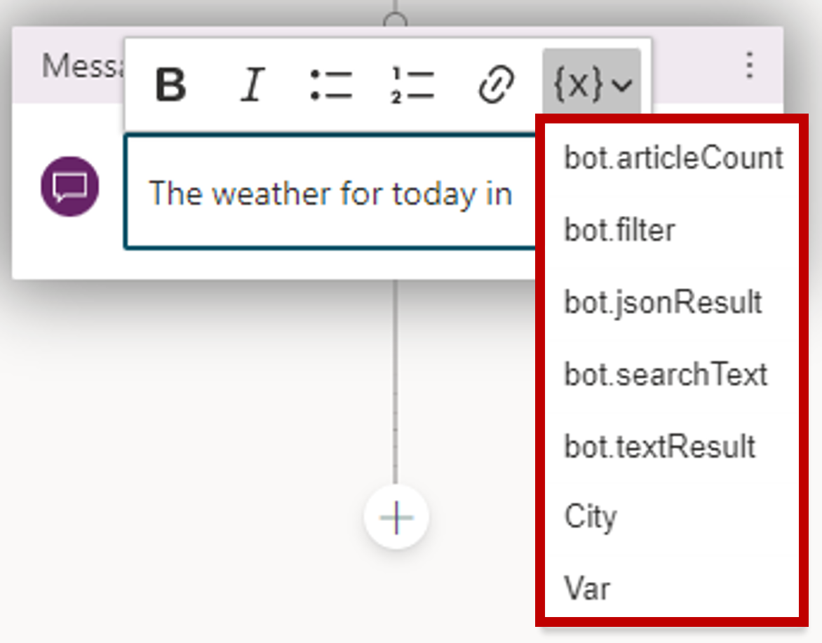 書式設定コマンド バーで展開されている「挿入」変数ドロップダウンのスクリーン ショット。bot.filter や bot.textResult などの使用可能な変数が表示されている。