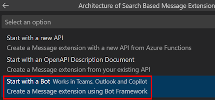 Visual Studio Code でボットベースのメッセージ拡張機能を作成するための [ボットの開始] オプションを示すスクリーンショット。