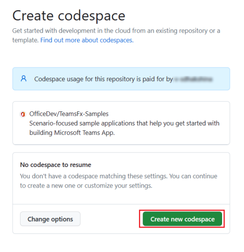 メッセージ拡張機能の codespace を作成する GitHub ページを示すスクリーンショット。