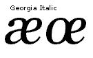 Screenshot that shows lowercase A E and an O E ligatures in Georgia Italic.