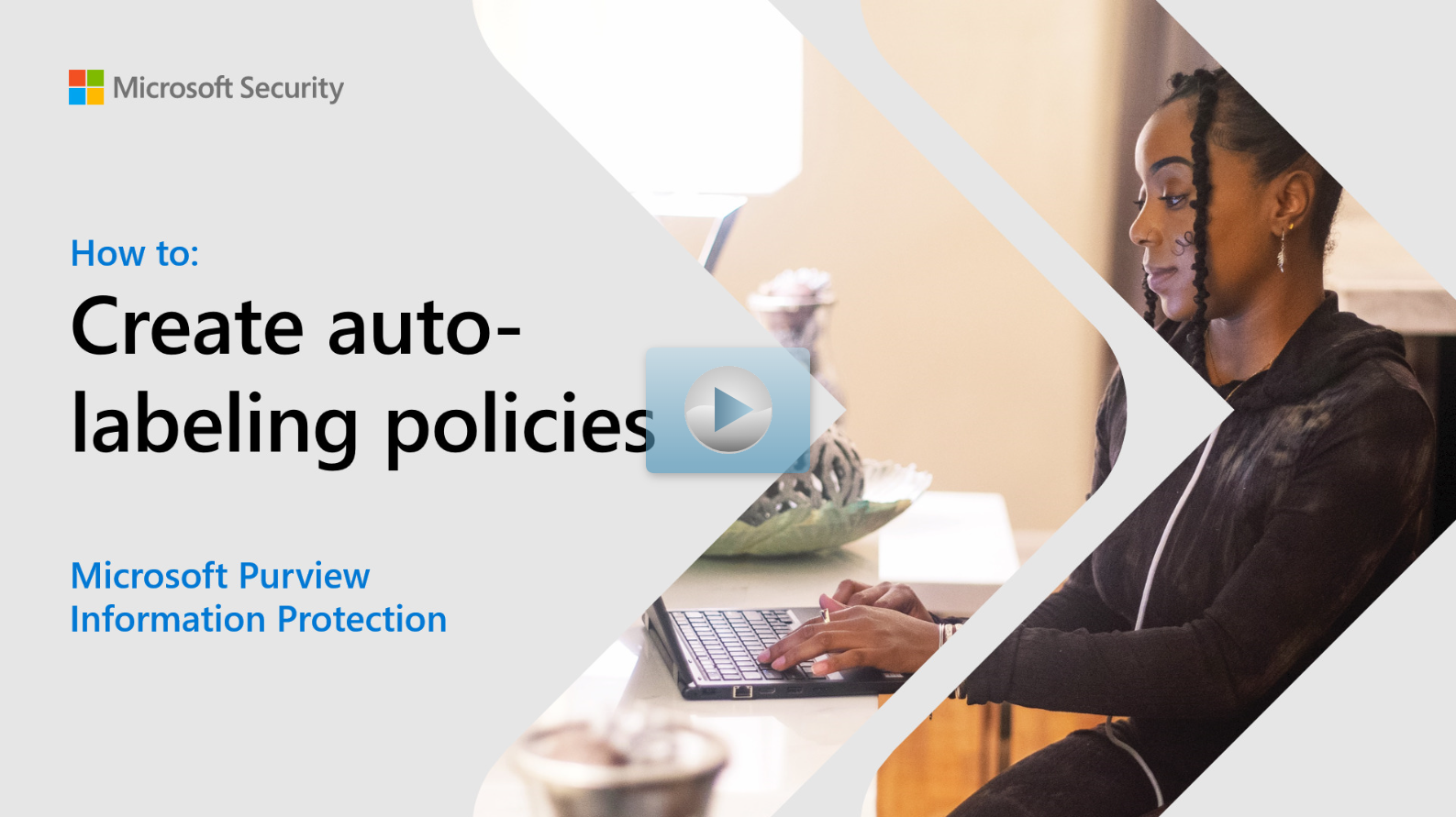 Cover illustration for an interactive guide that says How to: Create auto-labeling policies.