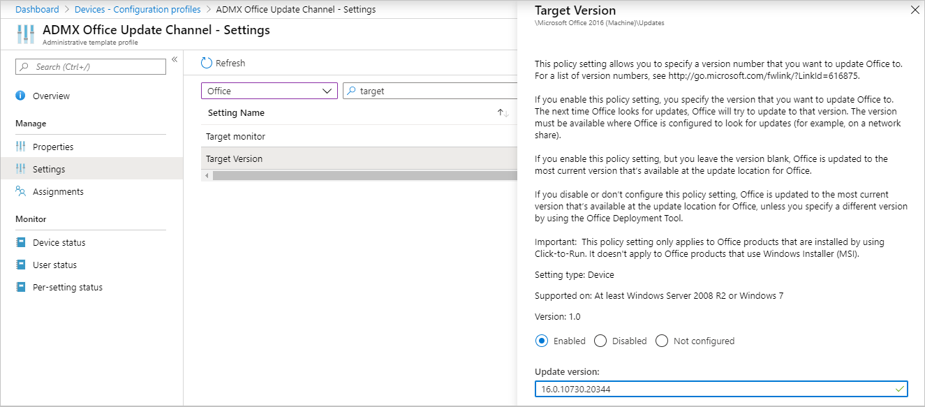In a Microsoft Intune ADMX administrative template, set the Target Version setting for Office.