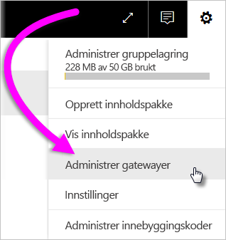Screenshot shows the gear icon with its context menu with Manage connections and gateways selected.