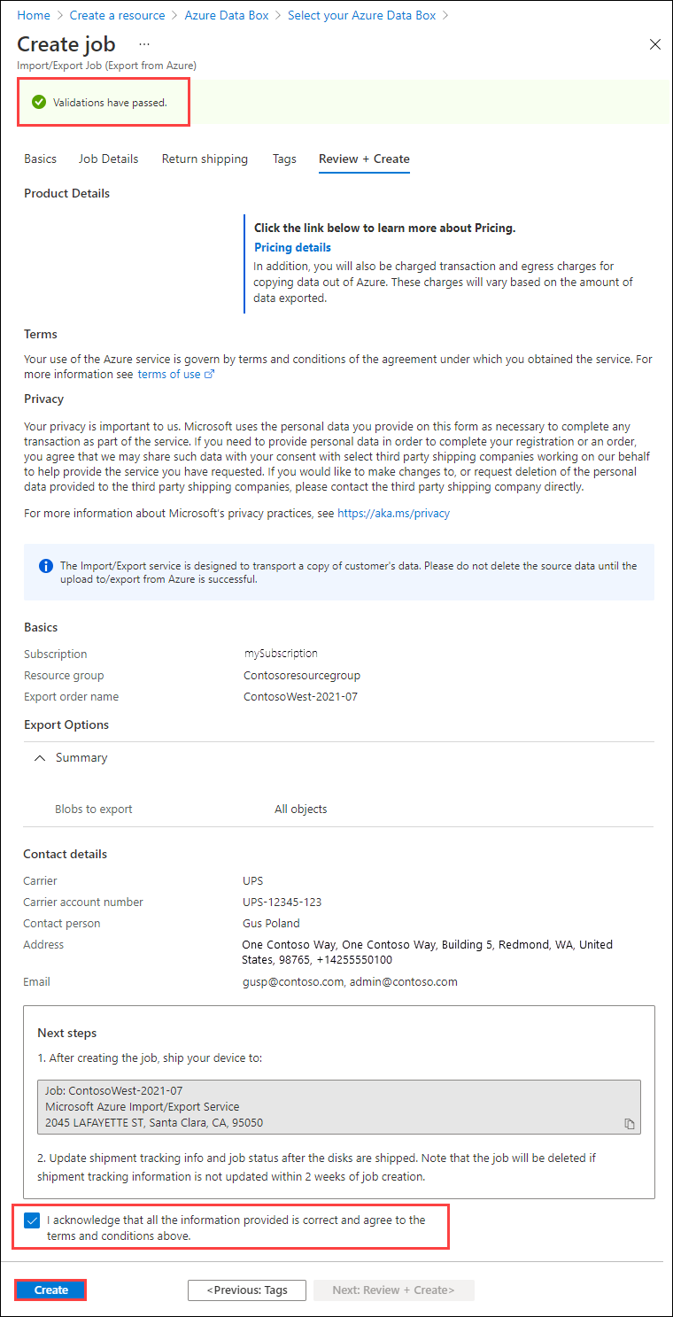 Schermopname van het tabblad Review Plus Create voor een Azure Import/Export-taak in de portal. De validatiestatus, de knop Voorwaarden en Maken zijn gemarkeerd.