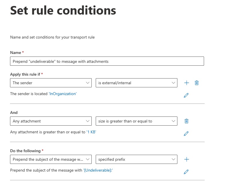 Screenshot of rule that prepends undeliverable to messages with attachments.