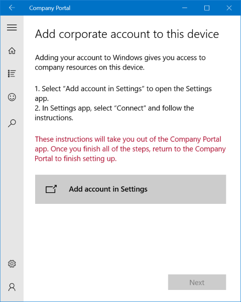 Een afbeelding van de Windows 10 Bedrijfsportal-app voegt een bedrijfsaccount toe aan deze apparaatpagina. Hiermee wordt aangegeven dat de gebruiker naar de app Instellingen moet gaan en Verbinding maken moet selecteren om de inschrijving te voltooien. Nadat ze dit hebben uitgevoerd, wordt in het scherm aangegeven dat ze moeten terugkeren naar de Bedrijfsportal-app om de inschrijving te voltooien.