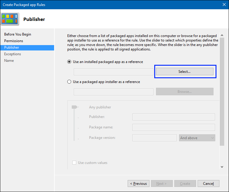 Create Packaged app Rules wizard, select use an installed packaged app.