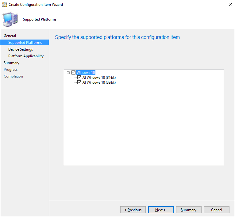 Create Configuration Item wizard, choose the supported platforms for the policy.