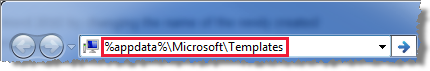 Zrzut ekranu przedstawiający wpisywanie tekstu %appdata%\Microsoft\Templates na pasku adresu Windows użytkownika.