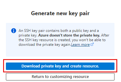Zrzut ekranu przedstawiający generowanie nowej pary kluczy SSH i wybieranie pozycji Pobierz klucz prywatny i utwórz zasób.