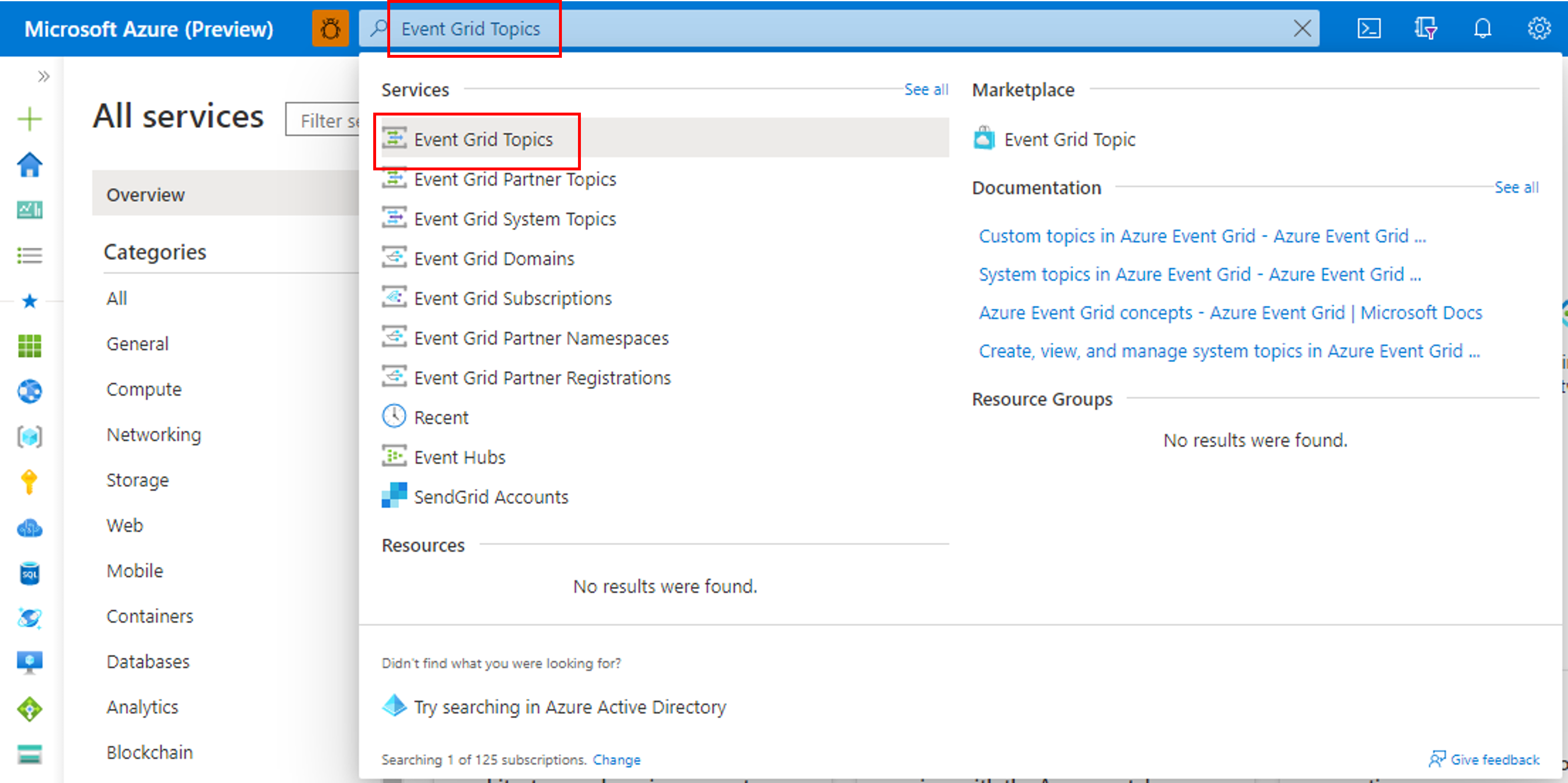 Screenshot that shows the Azure portal with Event Grid topics in the search box.
