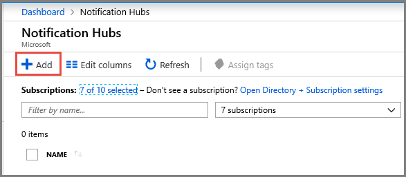 Notification Hubs — przycisk Dodaj na pasku narzędzi