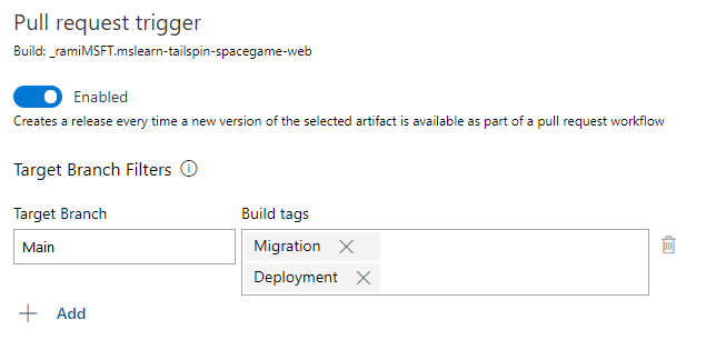 Zrzut ekranu przedstawiający przykład konfigurowania wyzwalacza żądania ściągnięcia przy użyciu tagów kompilacji