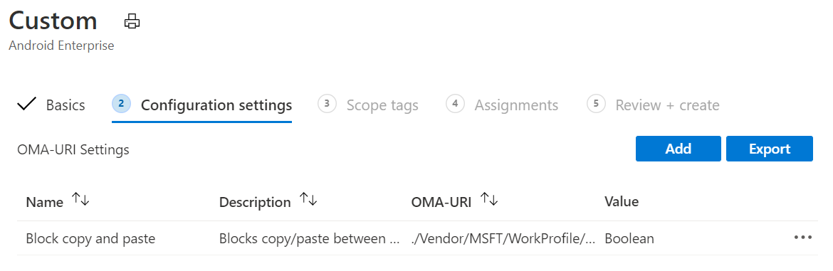 Captura de tela que mostra que você pode adicionar mais valores OMA-URI e exportar os valores para dispositivos de propriedade pessoal do Android Enterprise com um perfil de trabalho em Microsoft Intune.
