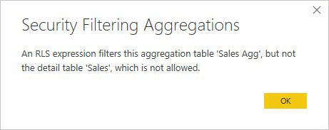 A RLS somente na tabela de agregação não é permitida