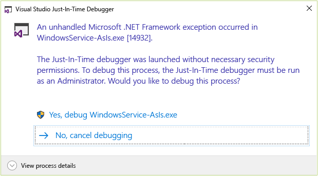 Screenshot of a Visual Studio Just-In-Time Debugger dialog box that shows an unhandled .NET Framework exception occurred in WindowsService-Asis.exe.