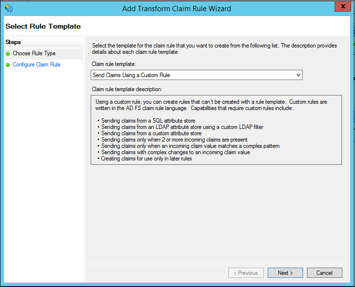 Screenshot that shows where to select the Send Claims Using a Custom Rule template when you create a rule to send claims by using a custom claim in Windows Server 2012 R2.