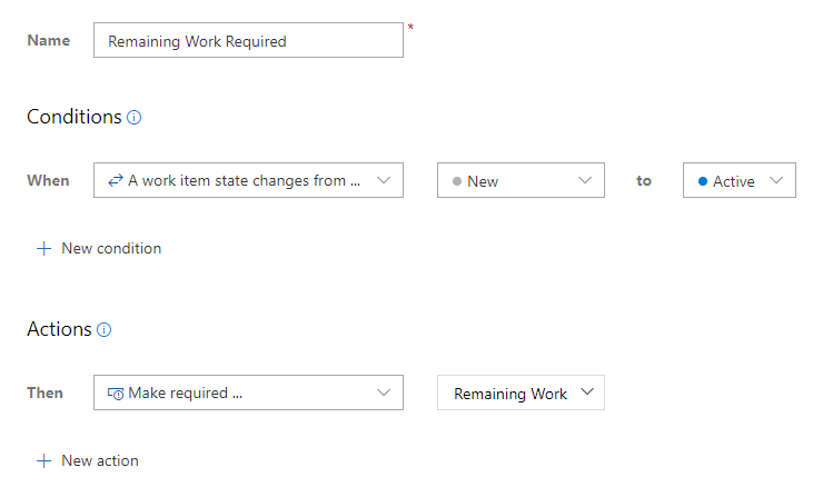 Captura de tela da regra personalizada para tornar o Trabalho Restante necessário quando o Estado é alterado para Ativo.