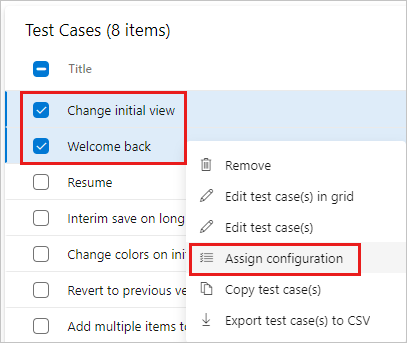 Screenshot shows assigning a configuration assigned to a test case.