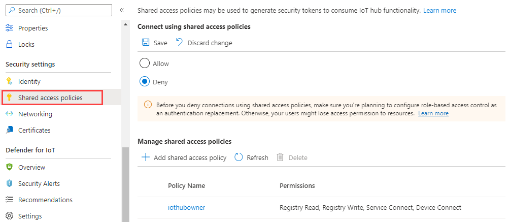 Screenshot that shows how to turn off IoT Hub shared access policies.