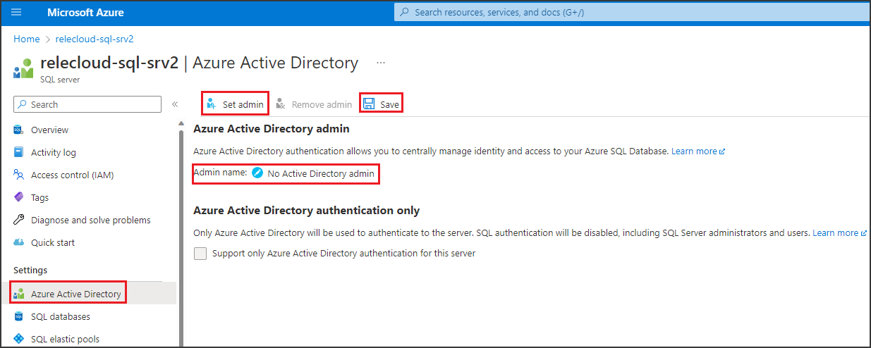 Captura de tela que mostra a atribuição de um administrador do Active Directory para um servidor lógico associado ao Banco de Dados SQL do Azure.