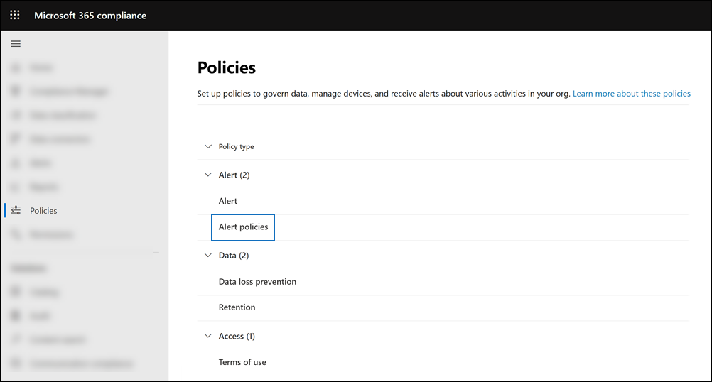 На портале соответствия Требованиям Microsoft Purview выберите "Политики", а затем в разделе "Оповещение" выберите "Политики оповещений", чтобы просмотреть и создать политики оповещений.